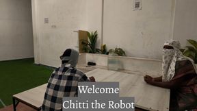 Chitti- the Robot