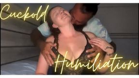 Cuckold Humiliation