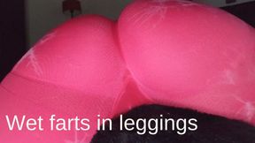 Wet farts in leggings