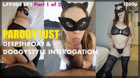 LFF004 EP 2 Part 1 of 2 - Make Cat Heroine Talk with Deepthroat and Rough Doggy Style (HD 1080p)