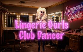 Lingerie Gurls Club Dancer