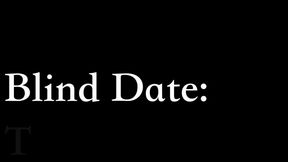Blind Date: The Ultimatum