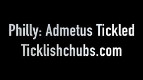 Philly: Admetus Tickled