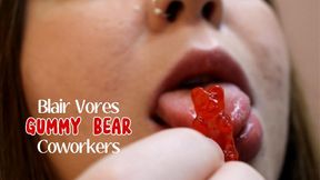 BLAIR VORES GUMMY BEAR COWORKERS