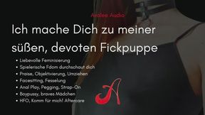 Ich Mache Dich Zu Meiner Süßen Devoten Fickpuppe | Avalee Audio | German | Feminization | Gentle | Pegging | Consensual Objectification