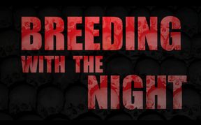 Breeding with the night