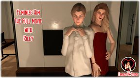 [Trans] FVR – 56 – Feminize Him – the Full Movie – Riley