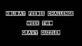 Holiday Feedee Challenge: Week 2: Gravy Guzzler (ID # 775 HD 1080rez)