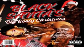 Black Santa�s Big Booty Christmas