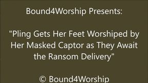 Pling Get Foot Worship While Held for Ransom - HD