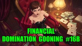 Financial Domination Gooning #16B: Goddess Gaze Empire Drain (Animated)