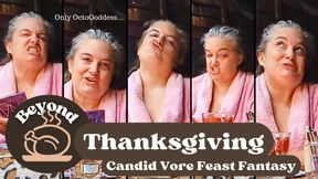 Beyond Thanksgiving: A Candid Vore Feast Fantasy with Real Fetishist OctoGoddess ft Casual Matriarchal Femdom 1080