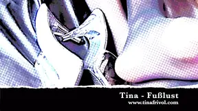 Tina frivol - Foot lust