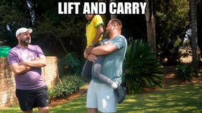 Lift and Carry – Big Daddy & Tom Carry Harold