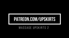 Massage Upskirts 2