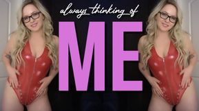 Always Thinking Of Me