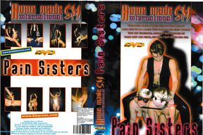 Homemade SM International &ndash; Pain Sisters