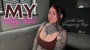 My Sissy Slut Part 2: Shopping Trip