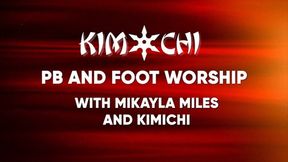 PB and Foot Worship - Mikayla Miles and Kimichi WMV