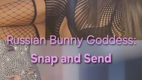 Russian Bunny Goddess: Snap and Send