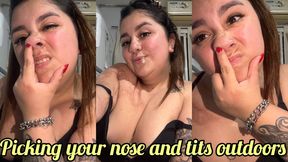 Picking your nose and tits outdoors