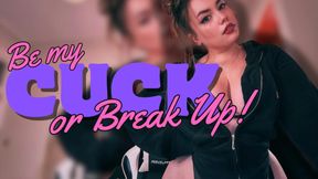 CUCK OR BREAK-UP? [Cuckolding, SPH]