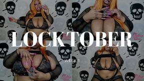 Locktober 2025 Week One