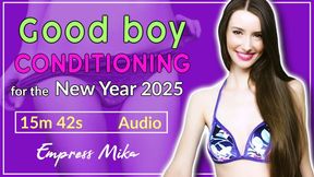 Good boy Conditioning for the New Year 2025 (Audio MP3)