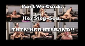 First We Cucked Her STEP-SON and now HER HUSBAND