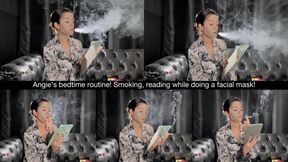 Angie’s bedtime routine! Smoking, reading while doing a facial mask!