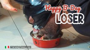 Happy Birthday Loser - Buon compleanno sfigato | HD | ITALIAN LANGUAGE