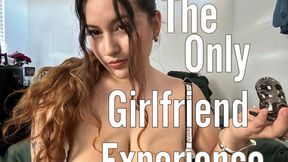 The Only Girlfriend Experience