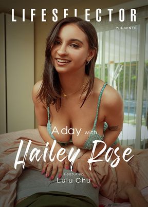 A day with Hailey Rose