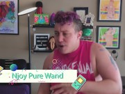 Squirting 101 - Why the Njoy Pure Wand is the Best Toy to Learn How to Squirt
