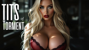 Tits of Torment