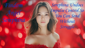 Serephina Undoes Impulse Control So You Can Send Without Struggle