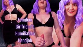 Femdom Girlfriend's Humiliation Handjob - Female Domination POV of Cuck Beta Boyfriend with Brat Mistress Mystique - HD WMV 1080p