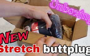 New Stretch Anal Butt Plug Unboxing