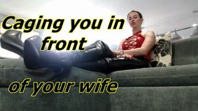 Caging you in front of your wife (AVI)