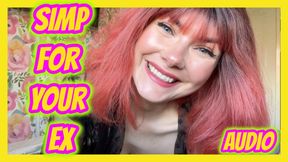 Simp For Your EX audio