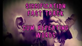 Fast Track Into Sissy Hood Cum Repeating What I Say and Become a Sissy Fag