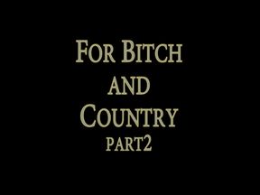 For Bitch and Country 2