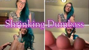 Shrinking Dumbass *wmv*