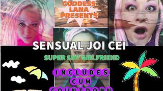 Sexual JOI CEI with your shy lover on webcam Includes Cum