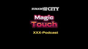 Magic Touch in the Steam Bath of a Swiss Swingers Club XXX-podcast