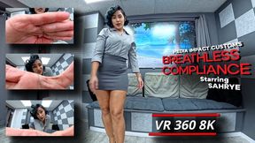 Breathless Compliance - Sahrye - HOM - Breath Play - Femdom - VR360 - 8K