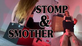 STOMP & SMOTHER (1080p)