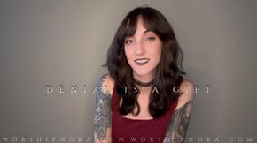 Denial Is A Gift