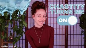 Chastity Sets Me Off