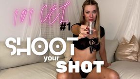 Shoot Your Shot - 101 CEI Series (#1)